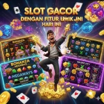 Slot Gacor dengan Fitur Unik Hari Ini Free Spin, Wild, dan Bonus Multiplier Paling Menguntungkan